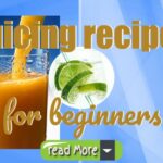 juicing recipes