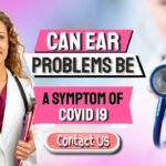 can covid cause ear problems