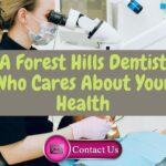 forest hills dentist